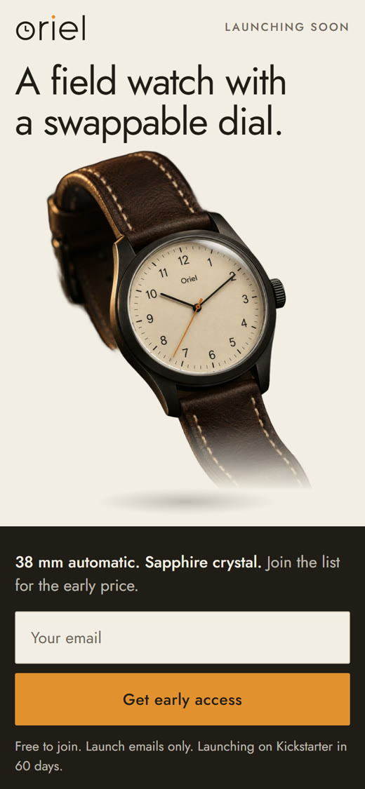 The Oriel launch page on a phone: the wordmark, the line A field watch with a swappable dial, the watch and the email strip.