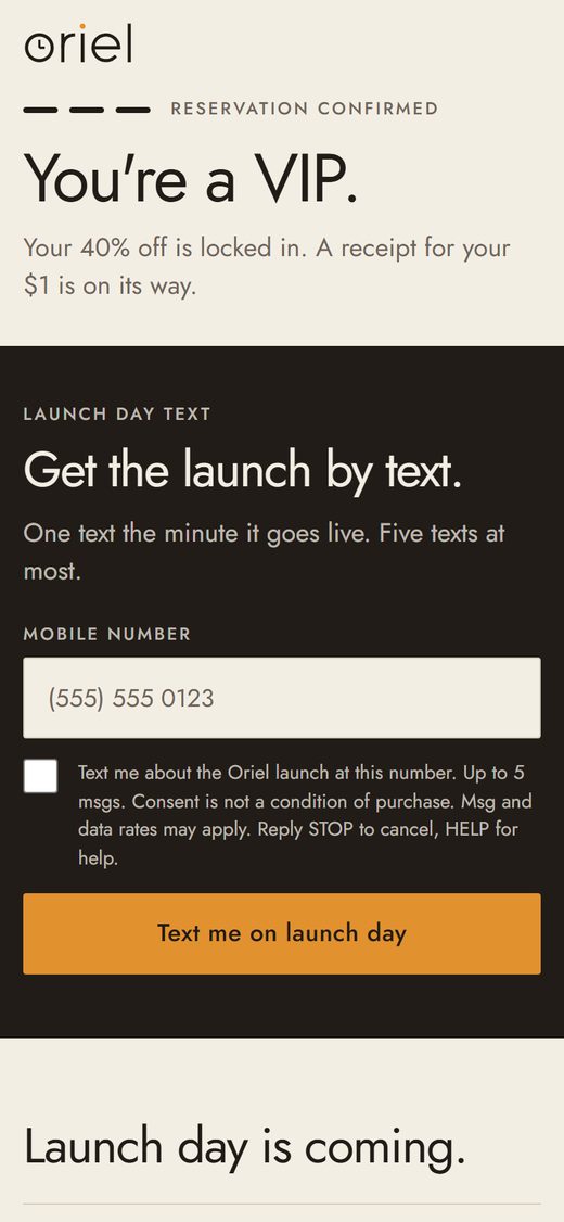 The Oriel VIP screen on a phone. The headline reads You're a VIP. Below it is a dark block that asks for a number for the launch day text.